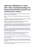 NURS 660 &sol; NURS660 Exam 1 &lpar;Latest 2025 &sol; 2026 &rpar;&colon; Psychopharmacology and Advanced Mental Health &vert; Questions and Verified Answers &vert; Grade A 