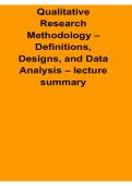 Qualitative Research Methodology Definitions Designs Data Analysis Lecture Summary Notes Study Guide 2025&sol; 2026