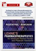 Test Bank For Lehne&rsquo;s Pharmacotherapeutics For Advanced Practice Nursing Attendants And Physician Assistants 3rd Edition Rosenthal &vert;&vert; Questions and Answers &vert; All Chapters &vert;&vert; Complete A&plus; Guide