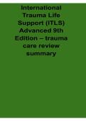 International Trauma Life Support ITLS Advanced 9th Edition Trauma Care Review Summary Emergency Response Study Guide 2025&sol; 2026
