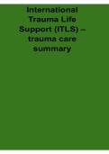 International Trauma Life Support ITLS Trauma Care Comprehensive Emergency Trauma Summary Study Guide 2025&sol; 2026