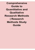 Comprehensive Guide to Quantitative and Qualitative Research Methods Research Methods Study Guide 2025&sol; 2026