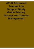 ATLS Advanced Trauma Life Support Study Guide Primary Survey and Trauma Management 2025&sol; 2026