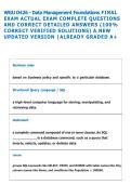 WGU D426 - Data Management Foundations FINAL &NewLine;EXAM ACTUAL EXAM COMPLETE QUESTIONS &NewLine;AND CORRECT DETAILED ANSWERS &lpar;100&percnt; &NewLine;CORRECT VERIFIED SOLUTIONS&rpar; A NEW &NewLine;UPDATED VERSION &vert;ALREADY GRADED A&plus; 
