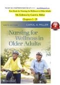 Test Bank for Nursing for Wellness in Older Adults Ninth&comma; North American Edition by Carol A Miller &lpar;Author&rpar; &lpar;All Chapters Covered&rpar; &lpar;Questions and verified answers with textbook reference for the answers&rpar; &lpar;Graded A&plus;&rpar;