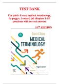 TEST BANK  &NewLine;For quick & easy medical terminology&comma; &NewLine;by peggyc&period; Leonard &vert;all chapters 1-15&vert; &NewLine;questions with correct answers &NewLine;10TH EDITION