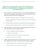 Pediatric Care Fundamentals Practice Test &vert; 200 Questions and Correct Detailed Answers &lpar;Verified Answers&rpar; Graded A&plus;&vert; New Update 2026&sol;27 