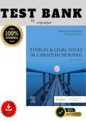 Full Test Bank for Ethical & Legal Issues in Canadian Nursing 5th Edition by Margaret Keatings and Pamela Adams Complete Chapter-by-Chapter Coverage Verified Questions & Correct Answers Detailed Rationales &sol; Explanations Canadian Professional Nursing & He