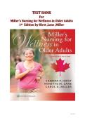 Test Bank for Miller's Nursing for Wellness in Older Adults 1st Edition by Hirst&comma; Lane&comma; Miller &vert; Complete Gerontological Nursing Exam Prep for RN & LPN Students