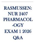 NUR 2407 Pharmacology Exam 1 2026-2027 Rasmussen Questions and Answers 100- pass