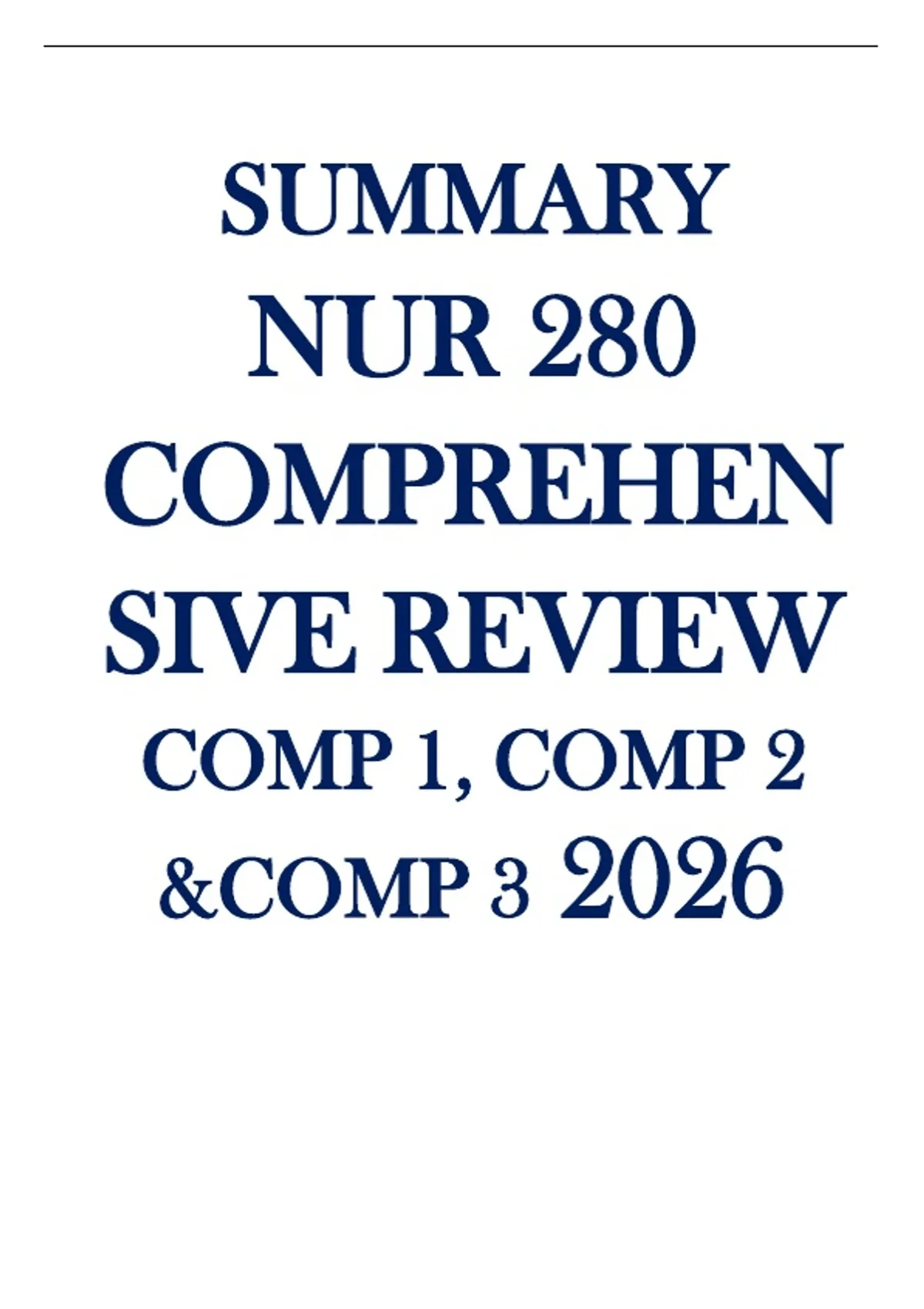 Nur 280 comprehensive review comp 1 comp 2 comp questions with correct ...