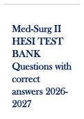 Med-Surg II HESI TEST BANK Questions with correct answers 2026-2027