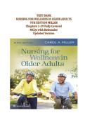 TEST BANK&colon; Nursing for Wellness in Older Adults&comma; 9th Edition &lpar;Miller&rpar; &vert; Chapters 1-29 Covered &vert; MCQs with Rationales &vert; Latest Updated Version &vert; Graded A&plus;