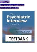 The Psychiatric Interview &ndash; 4th Edition by Daniel J&period; Carlat &vert; Complete Test Bank with Answers&NewLine;
