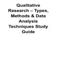 Qualitative Research Types Methods and Data Analysis Techniques Study Guide With Solution 2025&sol; 2026