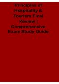 Principles of Hospitality and Tourism Final Review Comprehensive Exam Study Guide With Solution 2025&sol; 2026