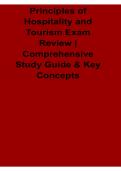 Principles of Hospitality and Tourism Exam Review Comprehensive Study Guide and Key Concepts With Solution 2025&sol; 2026