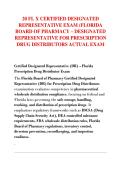 20 FL X CERTIFIED DESIGNATED &NewLine;REPRESENTATIVE EXAM &lpar;FLORIDA &NewLine;BOARD OF PHARMACY &ndash; DESIGNATED &NewLine;REPRESENTATIVE FOR PRESCRIPTION &NewLine;DRUG DISTRIBUTORS ACTUAL EXAM