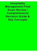 Hospitality Management Final Exam Review Comprehensive Revision Guide and Key Concepts With Solution 2025&sol; 2026