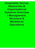 Hospitality Human Resources and Organizational Systems Overview Management Structure and Study Guide With Solution 2025&sol; 2026