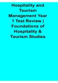 Hospitality and Tourism Management Year 1 Test Review Foundations of Hospitality and Tourism Studies With Solution 2025&sol; 2026