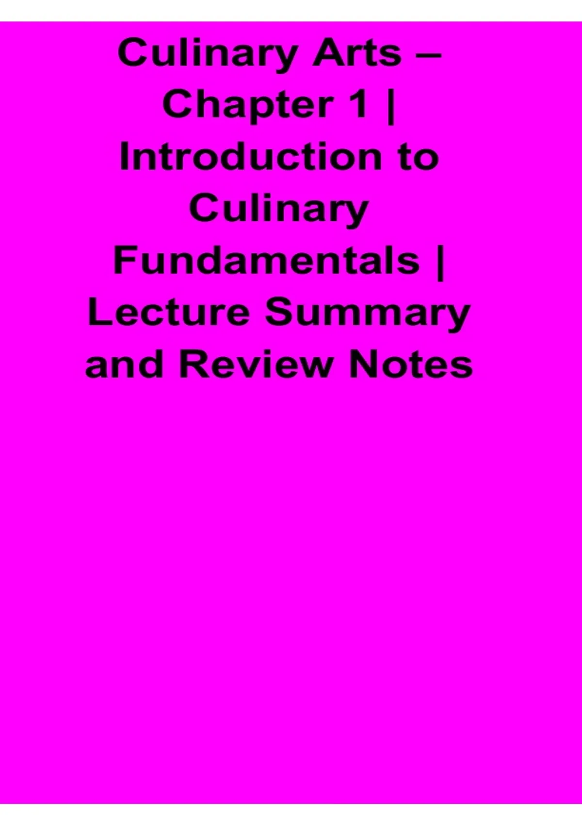 Culinary Introduction Culinary Arts – Chapter 1: Introduction to Culinary Fundamentals ...