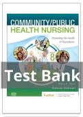 Test Bank For Community&sol;Public Health Nursing&colon; Promoting the Health of Populations 8th Edition by Nies &vert; 9780323795319 &vert; &vert; Chapter 1-34 &vert; All Chapters with Answers and Rationals