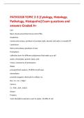 PATH101B TOPIC 2-3 &lbrack;Cytology&comma; Histology&semi;&NewLine;Pathology&comma; Histopatho&rsqb; Exam questions and&NewLine;answers Graded A&plus;