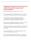 Pathology and Therapeutics I Course Overview&NewLine;and Key Concepts Exam questions and&NewLine;answers Graded A&plus;