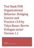 Organizational Behavior&colon; Bridging Science and Practice v3&period;0 by Talya Bauer & Berrin Erdogan &ndash; Test Bank &vert; Exam-Ready Questions with Complete Chapter Coverage