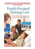 Test Bank For Family Focused Nursing Care 1st Edition by Sharon Denham &NewLine;Sandra &comma;Eggenberger &comma; Patricia Young &comma; Norma Krumwiede ISBN 978-0803641211 &NewLine;Chapters 1-15 All Verified &NewLine;