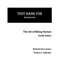 Test Bank for The Art of Being Human&colon; The Humanities as a Technique for Living&comma; 12th Edition by Richard Paul Janaro & Thelma Altshuler &lpar;ISBN&colon; 978-0133937732&rpar; &ndash; Chapter 1&ndash;16 Humanities Exam Questions & Assessment Resource
