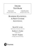 Test Bank for Business Statistics&colon; A First Course&comma; 8th Edition by David M&period; Levine&comma; Kathryn A&period; Szabat & David F&period; Stephan &lpar;ISBN&colon; 978-0135177785&rpar; &ndash; Comprehensive Exam Questions & Study Resource