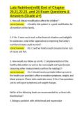 Lutz Nutrition&lpar;vol8&rpar; End of Chapter 20&comma;21&comma;22&comma;23&comma; and 24 Exam Questions & Answers &lpar;Grade A&plus;&rpar;&period;docx&NewLine;&NewLine;