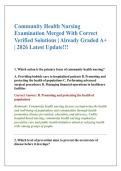 Community Health Nursing &NewLine;Examination Merged With Correct &NewLine;Verified Solutions &vert; Already Graded A&plus; &NewLine;&vert; 2026 Latest Update&excl;&excl;&excl;