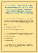 TEXAS GENERAL LINES - LIFE&comma; ACCIDENT&NewLine;AND HEALTH INSURANCE ACTUAL EXAM&NewLine;PREP TEST BANK 2026 ALL QUESTIONS&NewLine;AND CORRECT DETAILED ANSWERS&NewLine;&vert;ALREADY A GRADED &vert;NEW AND REVISED