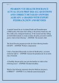 PEARSON VUE HEALTH INSURANCE&NewLine;ACTUAL EXAM PREP 2026 ALL QUESTIONS&NewLine;AND CORRECT DETAILED ANSWERS&NewLine;ALREADY A GRADED WITH EXPERT&NewLine;FEEDBACK &vert;NEW AND REVISED