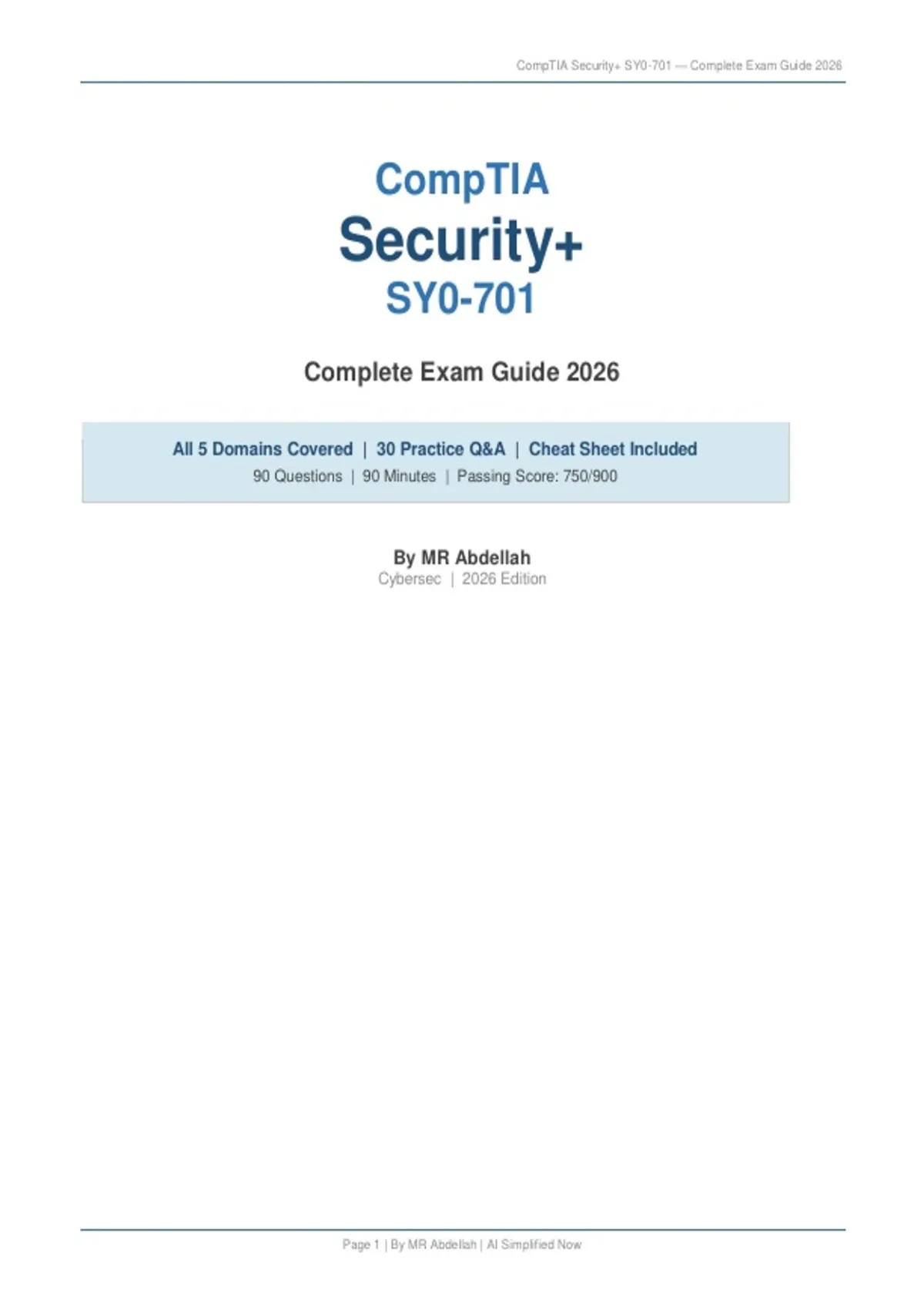 Summary CompTIA Security+ SY0-701 Complete Exam Guide 2026 — All 5 ...