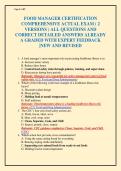 FOOD MANAGER CERTIFICATION&NewLine;COMPREHENSIVE ACTUAL EXAM &lpar; 2&NewLine;VERSIONS &rpar; ALL QUESTIONS AND&NewLine;CORRECT DETAILED ANSWERS ALREADY&NewLine;A GRADED WITH EXPERT FEEDBACK&NewLine;&vert;NEW AND REVISED