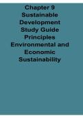 Chapter 9 Sustainable Development Study Guide Principles Environmental and Economic Sustainability With Practice Questions and Solution 2025&sol; 2026