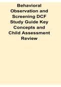 Behavioral Observation and Screening DCF Study Guide Key Concepts and Child Assessment Review With Practice Questions and Solution 2025&sol; 2026