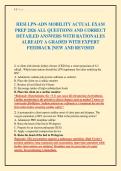 HESI LPN-ADN MOBILITY ACTUAL EXAM&NewLine;PREP 2026 ALL QUESTIONS AND CORRECT&NewLine;DETAILED ANSWERS WITH RATIONALES&NewLine;ALREADY A GRADED WITH EXPERT&NewLine;FEEDBACK &vert;NEW AND REVISED
