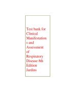 Test Bank for Clinical Manifestations and Assessment of Respiratory Disease&comma; Eighth Edition by Terry Des Jardins Study Guide and Practice Question Resource