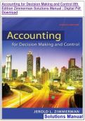 Accounting for Decision Making and Control 8th &NewLine;Edition Zimmerman Solutions Manual &vert; Digital Pdf &NewLine;Download &NewLine;