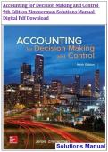 Accounting for Decision Making and Control &NewLine;9th Edition Zimmerman Solutions Manual &NewLine;Digital Pdf Download