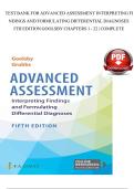 Advanced Assessment&colon; Interpreting Findings and Formulating Differential Diagnoses 5th Edition by Goolsby &ndash; Chapters 1&ndash;22 Complete Test Bank and Practice Questions for Nursing Assessment Courses