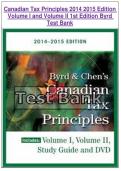 Canadian Tax Principles 2014 2015 Edition &NewLine;Volume I and Volume II 1st Edition Byrd &NewLine;Test Bank