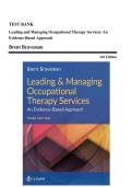 Test Bank - Leading and Managing Occupational Therapy Services&colon; An Evidence-Based Approach&comma; 3rd Edition &lpar;Braveman&comma; 2022&rpar;&comma; Chapter 1-20 &vert; All Chapters