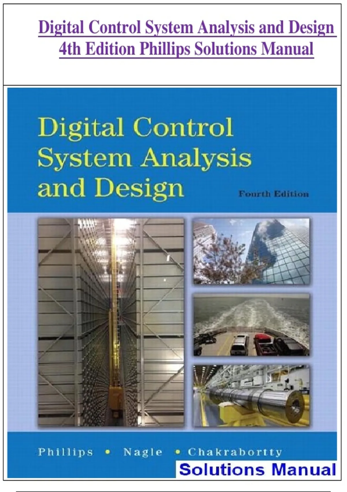 Digital Control System Analysis and Design 4th Edition Phillips ...