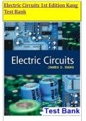 Electric Circuits 1st Edition Kang &NewLine;Test Bank